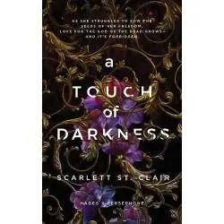 A TOUCH OF DARKNESS