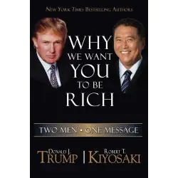 WHY WE WANT YOU TO BE RICH: TWO MEN - ONE MESSAGE
