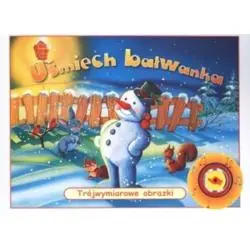 UŚMIECH BAŁWANKA. TRÓJWYMIAROWE OBRAZKI II GATUNEK