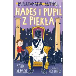 HADES I PUPIL Z PIEKŁA. SUPERBOHATER Z ANTYKU