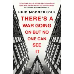 THERE'S A WAR GOING ON BUT NO ONE CAN SEE IT