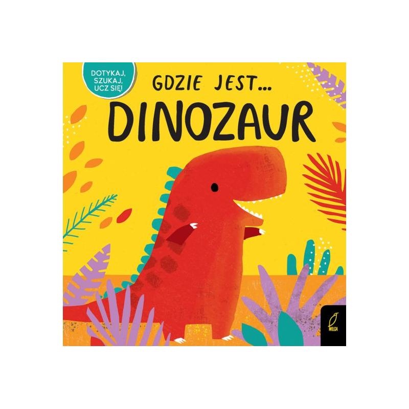GDZIE JEST...DINOZAUR