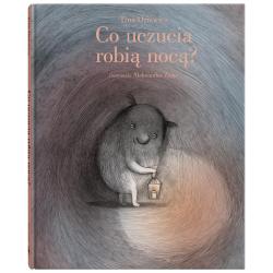 CO UCZUCIA ROBIĄ NOCĄ