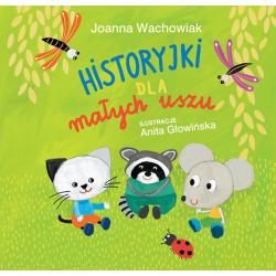 HISTORYJKI DLA MAŁYCH USZU