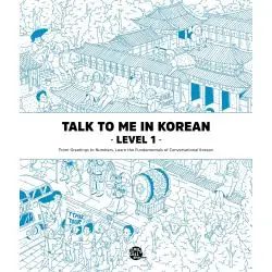 TALK TO ME IN KOREAN LEVEL 1: INCLUDES AUDIO DOWNLOAD
