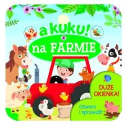 A KUKU! NA FARMIE. OTWÓRZ I SPRAWDŹ