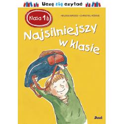 NAJSILNIEJSZY W KLASIE. KLASA 1B. UCZĘ SIĘ CZYTAĆ
