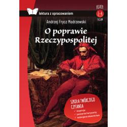 O POPRAWIE RZECZYPOSPOLITEJ. LEKTURA Z OPRACOWANIEM