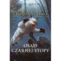 OSĄD CZARNEJ STOPY. WOJOWNICY. NOWELA