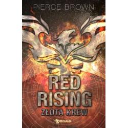 ZŁOTA KREW. RED RISING
