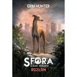 ROZŁAM. SFORA. CZAS MROKU