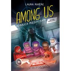 AMONG US. ZDRAJCA MIĘDZY NAMI