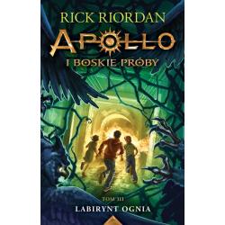 LABIRYNT OGNIA. APOLLO I BOSKIE PRÓBY 3