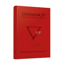 DZIENNIK 29. ZAPOMNIENIE