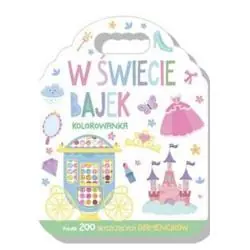 W ŚWIECIE BAJEK. KOLOROWANKA Z DIAMENCIKAMI