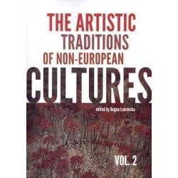 THE ARTISTIC TRADITIONS OF NONEUROPEAN CULTURES. VOL 2