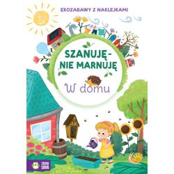 W DOMU. SZANUJĘ - NIE MARNUJĘ