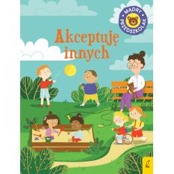 AKCEPTUJĘ INNYCH. MĄDRY PRZEDSZKOLAK