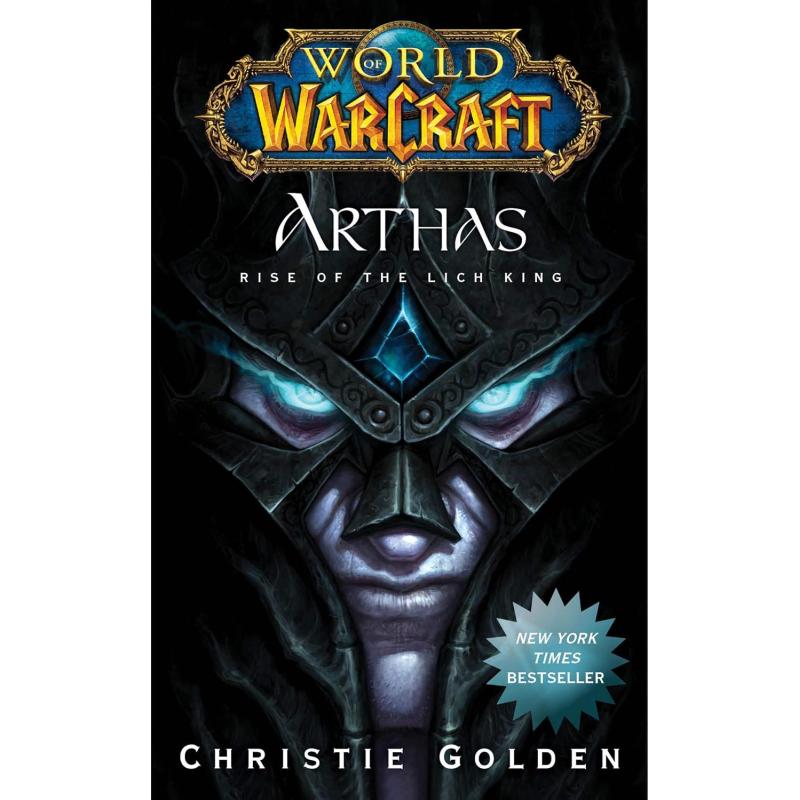 WORLD OF WARCRAFT: ARTHAS: RISE OF THE LICH KING
