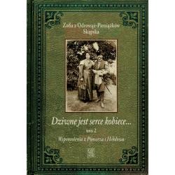 WSPOMNIENIA Z POMORZA I HEBDOWA. DZIWNE JEST SERCE KOBIECE 2