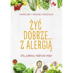 ŻYĆ DOBRZE Z ALERGIĄ