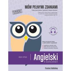ANGIELSKI W TŁUMACZENIACH. MÓW PEŁNYMI ZDANIAMI