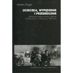 UCIECZKA, WYPĘDZENIE I PRZESIEDLENIE