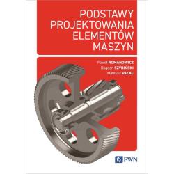 PODSTAWY PROJEKTOWANIA ELEMENTÓW MASZYN