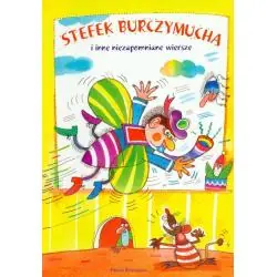 STEFEK BURCZYMUCHA I INNE NIEZAPOMNIANE WIERSZE