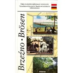 BRZEŹNO BRÖSEN. PRZEWODNIK ILUSTROWANY