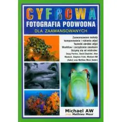 CYFROWA FOTOGRAFIA PODWODNA DLA ZAAWANSOWANYCH