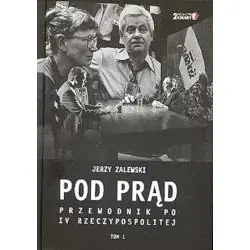 POD PRĄD. PRZEWODNIK PO IV RZECZYPOSPOLITEJ 1