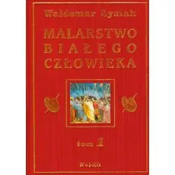 MALARSTWO BIAŁEGO CZŁOWIEKA 1