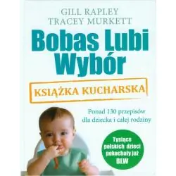BOBAS LUBI WYBÓR. KSIĄŻKA KUCHARSKA