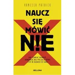NAUCZ SIĘ MÓWIĆ NIE
