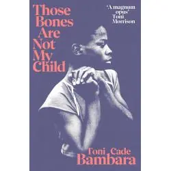 THOSE BONES ARE NOT MY CHILD