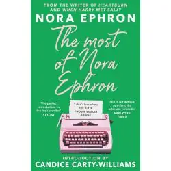 THE MOST OF NORA EPHRON
