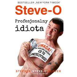 STEVE-O. PROFESJONALNY IDIOTA