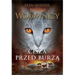 CISZA PRZED BURZĄ. WOJOWNICY