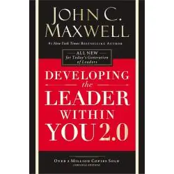 DEVELOPING THE LEADER WITHIN YOU 2.0