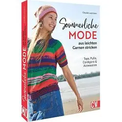 SOMMERLICHE MODE AUS LEICHTEN GARNEN STRICKEN