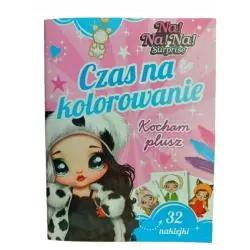 NA ! NA ! NA ! SUPRISE. CZAS NA KOLOROWANIE. KOCHAM PLUSZ