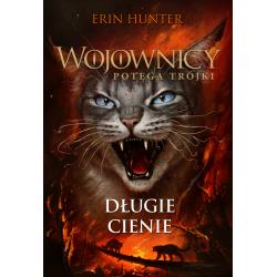 DŁUGIE CIENIE. WOJOWNICY. POTĘGA TRÓJKI