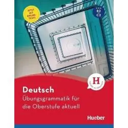 DEUTSCH UBUNGSGRAMMATIK FUR DIE OBERSTUFE AKTUELL