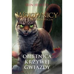 OBIETNICA KRZYWEJ GWIAZDY. WOJOWNICY. SUPEREDYCJA