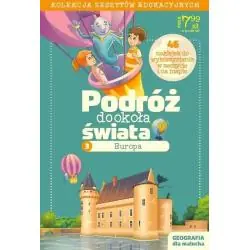 PODRÓŻ DOOKOŁA ŚWIATA ZESZYT EDUKACYJNY EUROPA 3