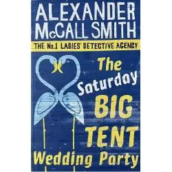 THE SATURDAY BIG TENT WEDDING PARTY