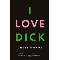 I LOVE DICK
