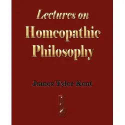 LECTURES ON HOMEOPATHIC PHILOSOPHY