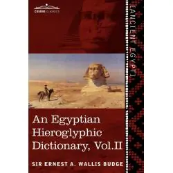 AN EGYPTIAN HIEROGLYPHIC DICTIONARY VOL. 2